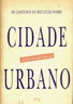 Os Caminhos Da Reflexao Sobre Cidade Urbano