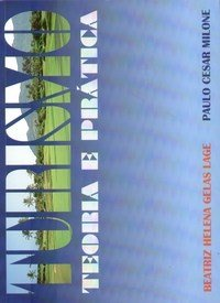 Turismo - Teoria E Pratica