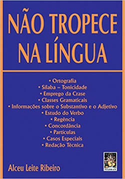 Nao Tropece Na Lingua - As Maiores Confusoes Da Lingua Portuguesa