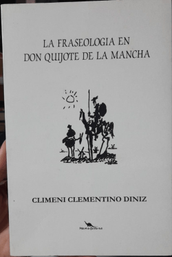 La Fraseologia En Don Quijote De La Macha