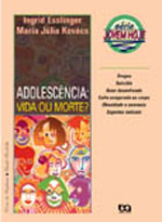 Adolescencia - Vida Ou Morte
