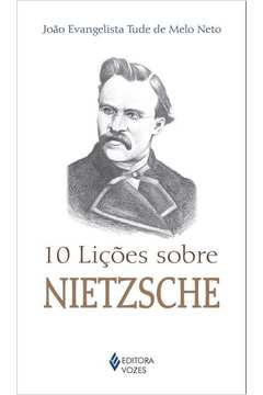 10 Licoes Sobre Nietzsche