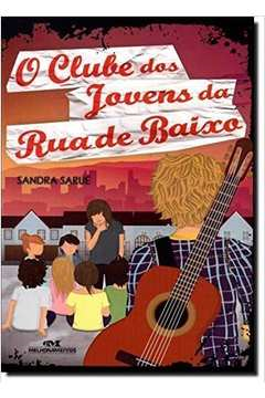 O Clube Dos Jovens Da Rua De Baixo