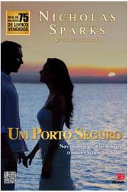 Um Porto Seguro - Nos Momentos Mais Dificeis O Amor E O Unico Refugio
