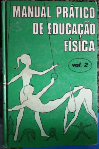 Manual Pratico De Educacao Fisica Vol. 2
