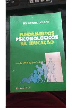 Fundamentos Psicobiologicos Da Educacao - 2º Grau - Manual Do Professor