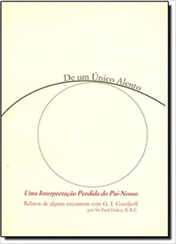 De Um Unico Alento - Uma Interpretacao Perdida Do Pai-nosso