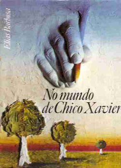 No Mundo De Chico Xavier
