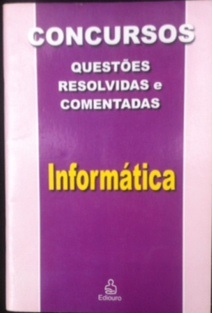 Concurso Questoes Resolvidas E Comentadas - Informatica