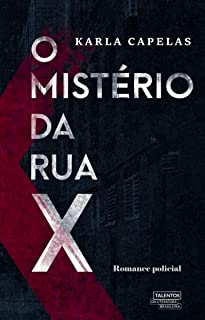 O Misterio Da Rua X