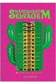 Mandacaru Selvagem