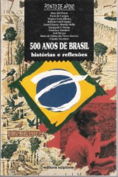 500 Anos De Brasil - Historias E Reflexoes