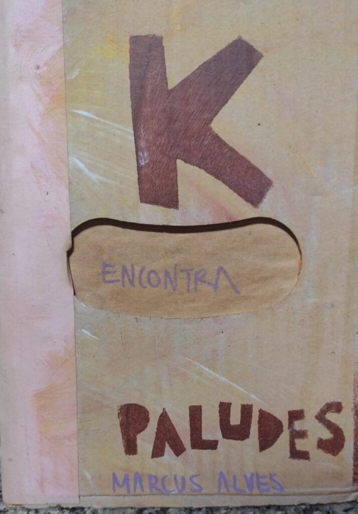 O Sapato Amarelo Ou K Encontra Paludes