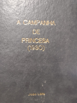 A Campanha De Princesa - Reencadernado