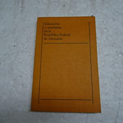 Educacion Y Ensenanza En La Republica Federal De Alemania