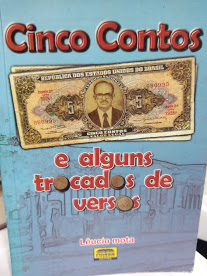Cinco Contos E Alguns Trocados De Versos