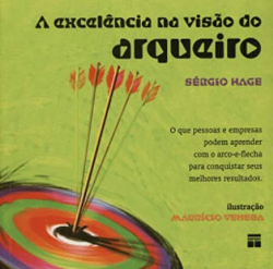 A Excelencia Na Visao Do Arqueiro