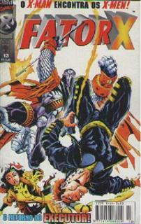 Fator X - O X-man Encontra Os X-men N. 13