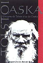 Um Conto De Tolstoi A Luz Da Oaska