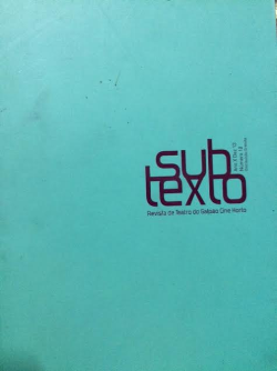 Subtexto - Revista De Teatro Do Galpao Cine Horto