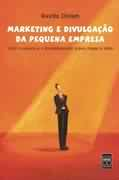 Marketing E Divulgacao Da Pequena Empresa