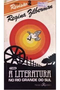 A Literatura No Rio Grande Do Sul
