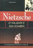 O Viajante E Sua Sombra