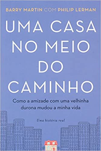 Uma casa no meio do caminho
