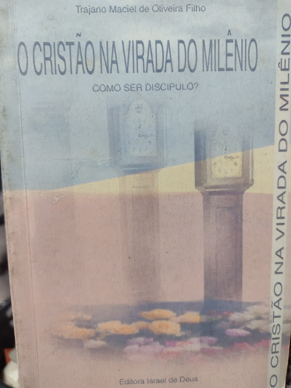 O Cristao Na Virada Do Milenio Como Ser Discipulo