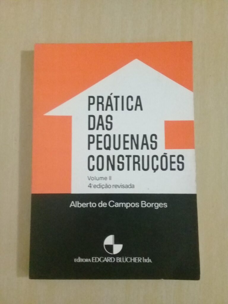 Pratica Das Pequenas Construcoes V. 01