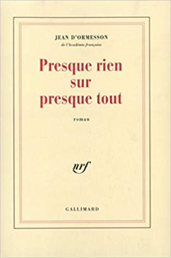 Presque Rien Sur Presque Tout