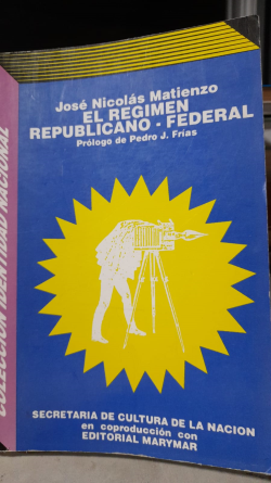 El Regimen Republicano  - Federal