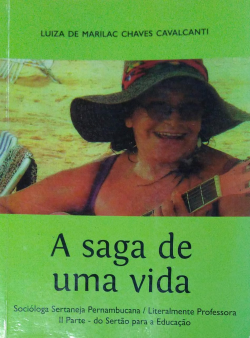 A Saga De Uma Vida