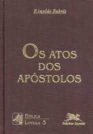 Os Atos Dos Apóstolos