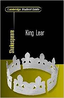 cambridge student guide - King Lear