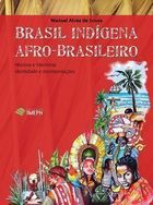 Brasil Indigena Afro-brasileiro