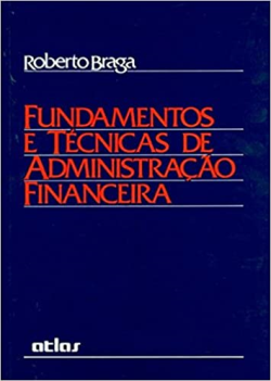 Fundamentos E Tecnicas De Administracao Financeira