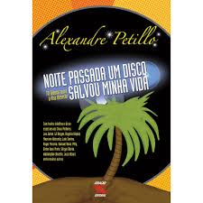Noite Passada Um Disco Salvou Minha Vida - 70 Albuns Para A Ilha Deserta