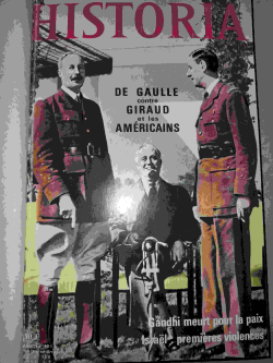 Historia De Gaulle Contre Giraud Et Les Americains