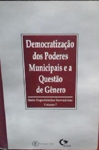 Democratizacao Dos Poderes Municipais E A Questao De Genero