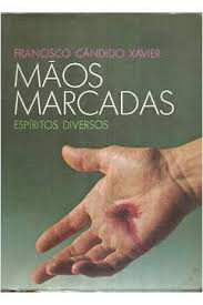 Maos Marcadas - Espirito Diversos