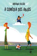 A Comedia Dos Anjos