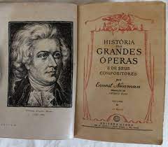 Historia Das Grandes Operas E Seus Compositores V. 02