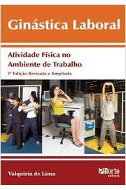 Ginastica Laboral - Atividade Fisica No Ambiente De Trabalho
