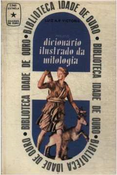 Pequeno Dicionario Ilustrado Da Mitologia