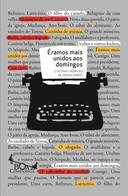 Eramos Mais Unidos Aos Domingos