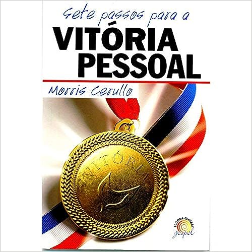 Sete Passos Para Vitoria Pessoal