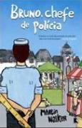 Bruno, chefe de polícia