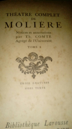 Theatre Complet De Moliere - Tomo I - Reencadernado