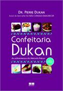 Confeitaria Dukan - As Sobremesas Do Metodo Dukan